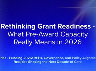 Rethinking Grant Readiness - What Pre-Award Capacity Really Means in 2026