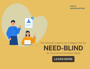 The Ultimate Guide to U.S. Colleges That Are Need-Blind for International Students (2025)