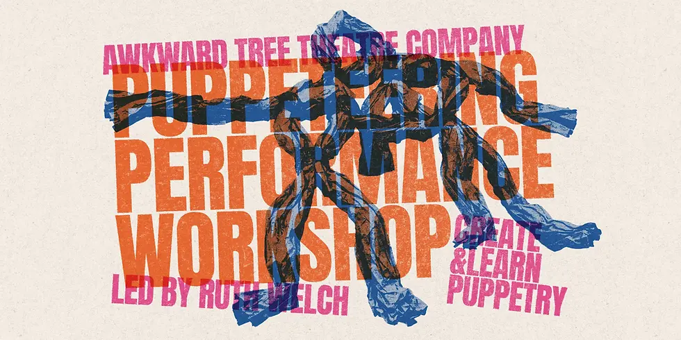 PUPPETEERING PERFORMANCE WORKSHOP