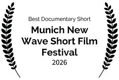 Best Documentary Short - Munich New Wave Short Film Festival - 2026 (2).png