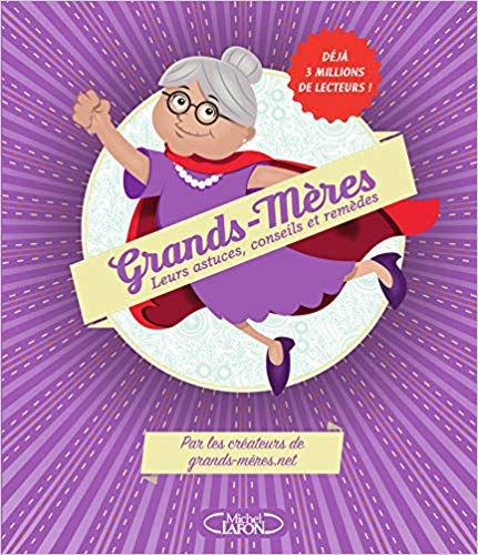 remède de grand-mère livre