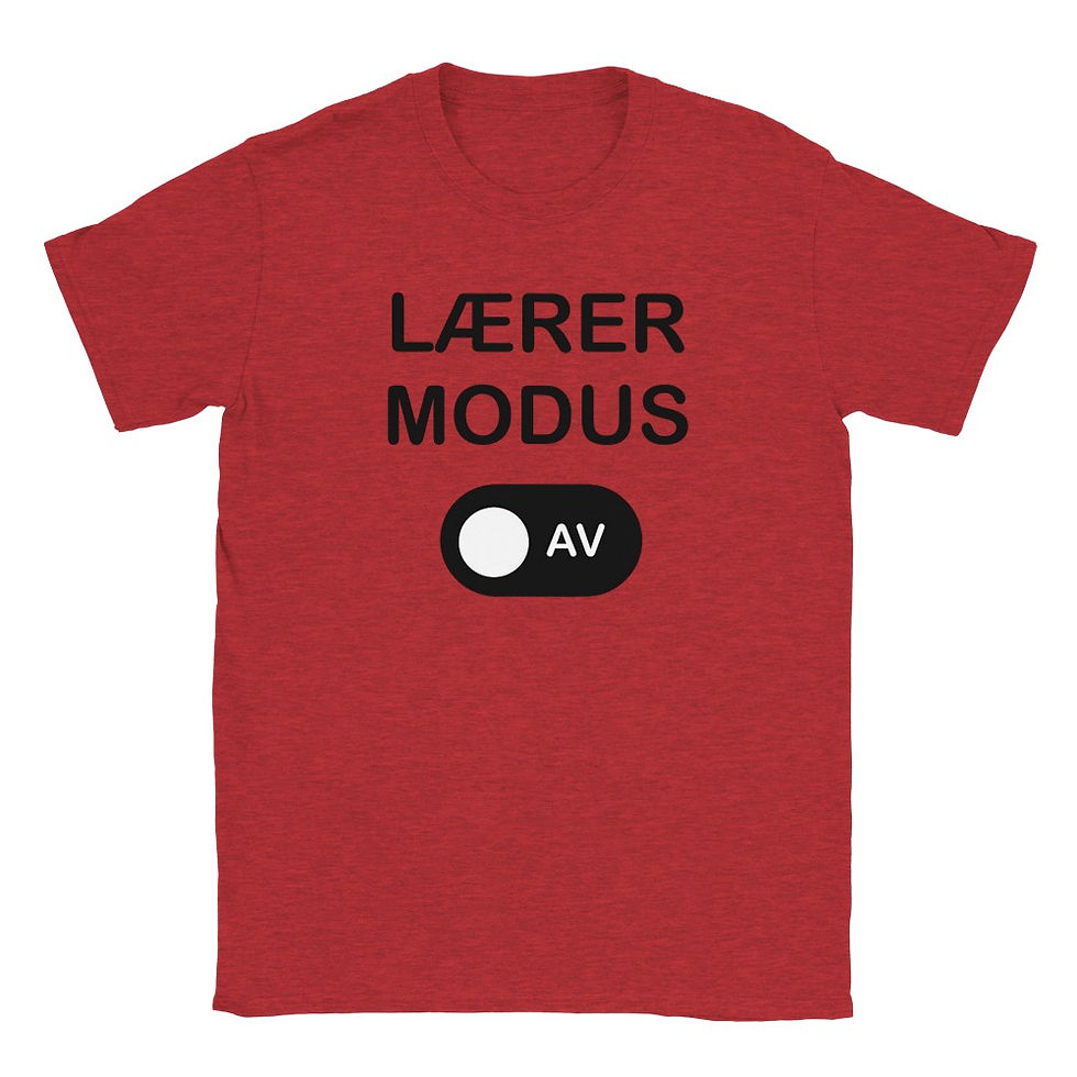 Miniatyrbilde: Lærermodus: AV 😅 Unisex T-Skjorte