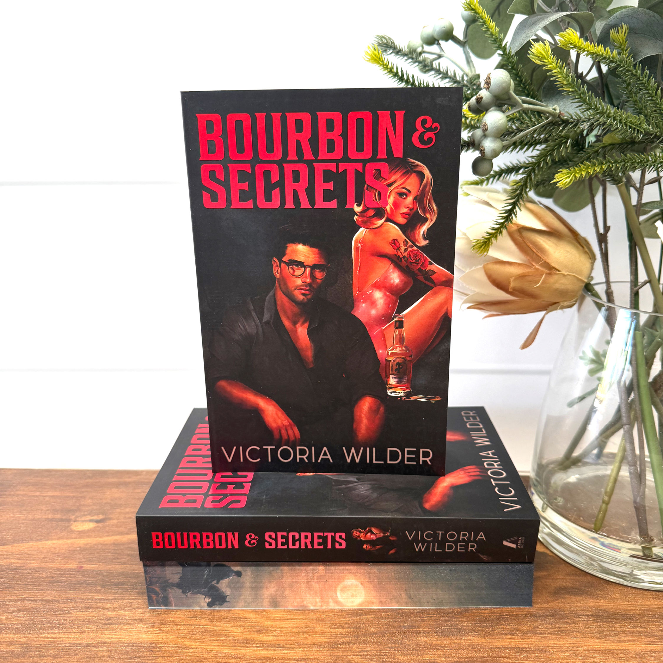 Bourbon and Secrets by Victoria Wilder