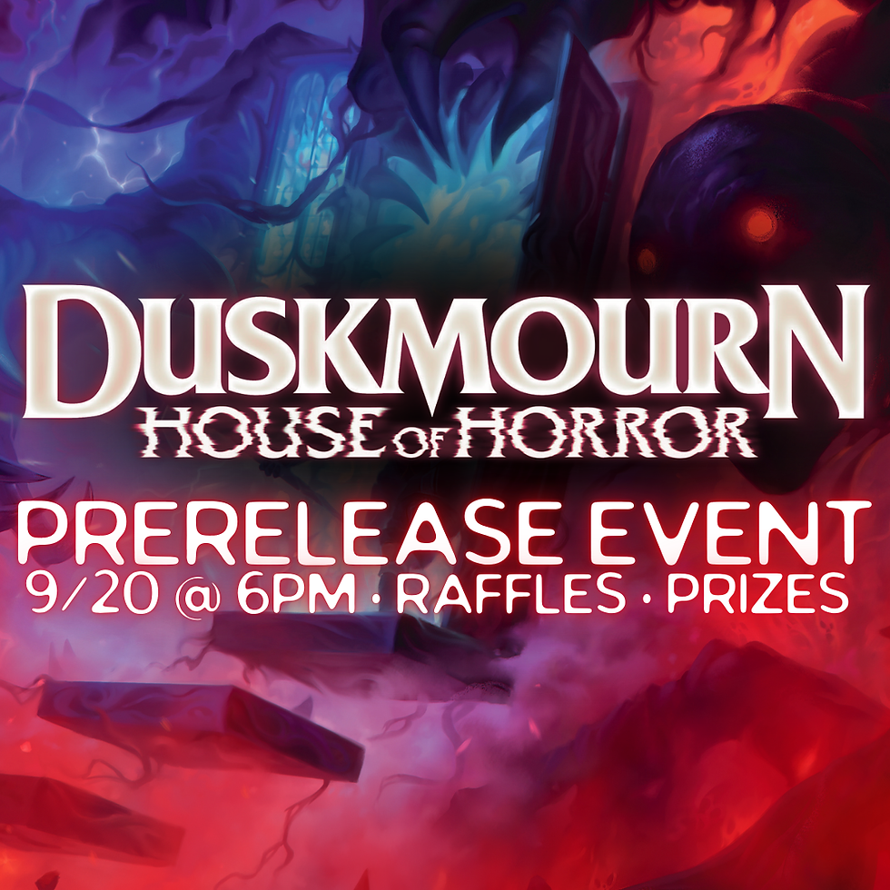 Duskmourn - Prerelease