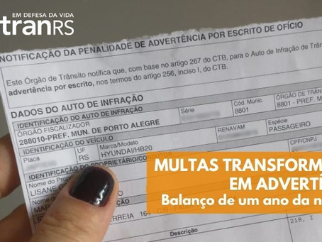 RS teve quase 350 mil multas transformadas em advertência