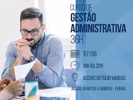 Parceria entre ACCIAS e SENAC oferece curso de gestão administrativa