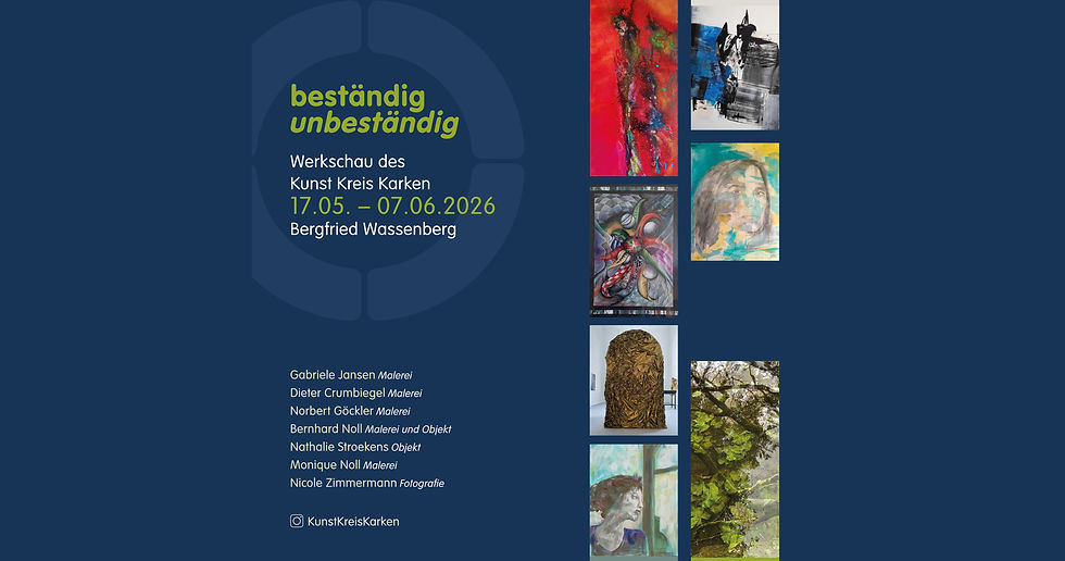 WERKSCHAU DES KUNST KREIS KARKEN - Vernissage: 14 Uhr