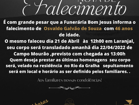 É com grande pesar que a Funerária Bom Jesus informa o falecimento de Osvaldo Galvão de Souza
