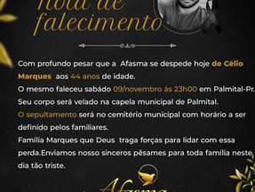 Com profundo pesar que a Afasma se despede de Célio Marques