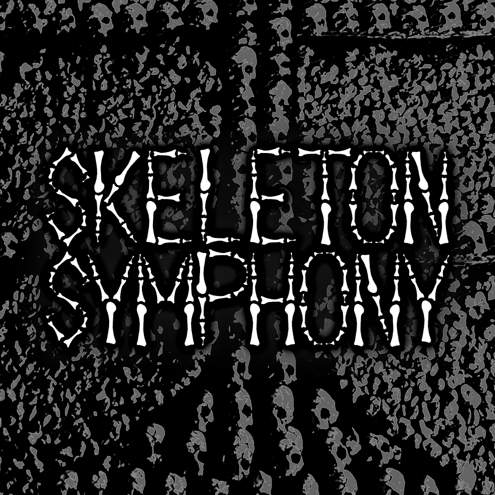 Guest Event: Skeleton Symphony! March 5