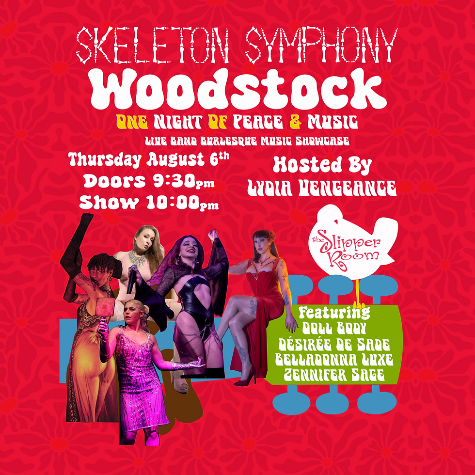 Guest Event: Skeleton Symphony tribute to Woodstock! August 6