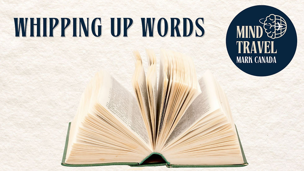 Whipping Up Words