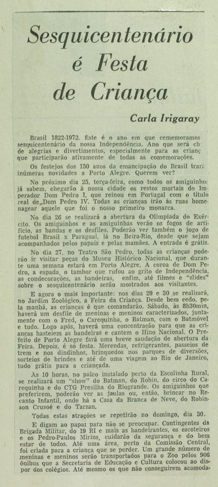 Sesquicentenário é festa de criança. Sem identificação do jornal e da data. Arquivo Nacional