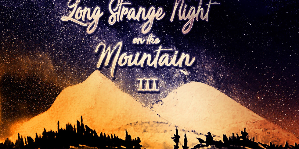 Long Strange Night on the Mountain 2019