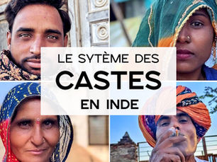 Le système des castes en Inde et au Rajasthan