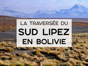 La traversée du Sud Lipez en Bolivie