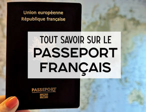 Passeport Français : Avantages et puissance