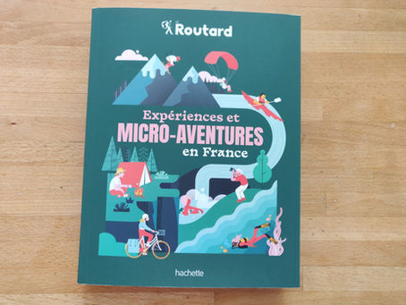 Livre "Expériences et micro-aventures en France" du Routard