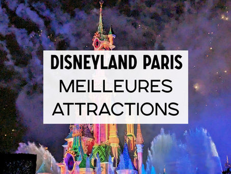 Disneyland Paris : Meilleures attractions