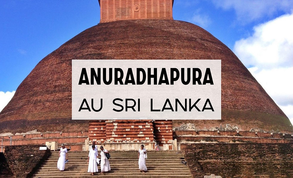 Anurâdhapura au Sri Lanka