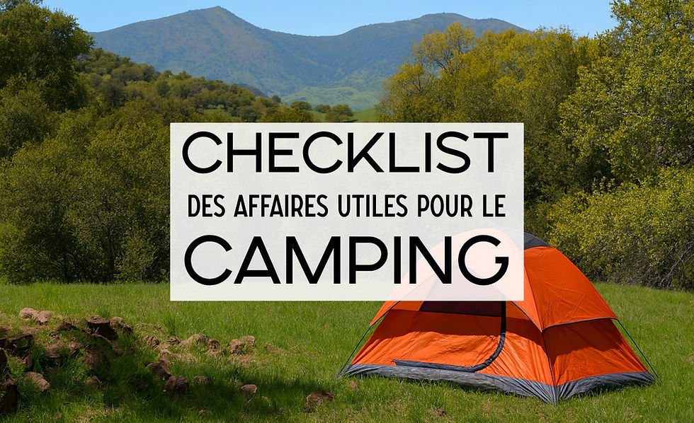 Checklist pour préparer des vacances en camping