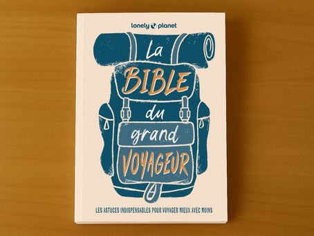 La Bible du Grand Voyageur