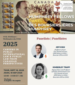 Panel des boursiers.ières Humphrey : Careers in Public International Law & Public Law from Canadian Perspectives