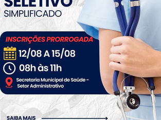 Secretaria da Saúde prorroga inscrições para o Processo Seletivo Simplificado até 15 de agosto