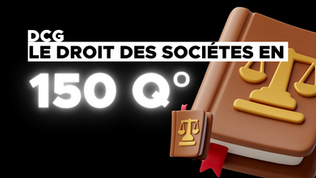DCG Droit des sociétés UE 2 : 150 questions de révision pour les examens