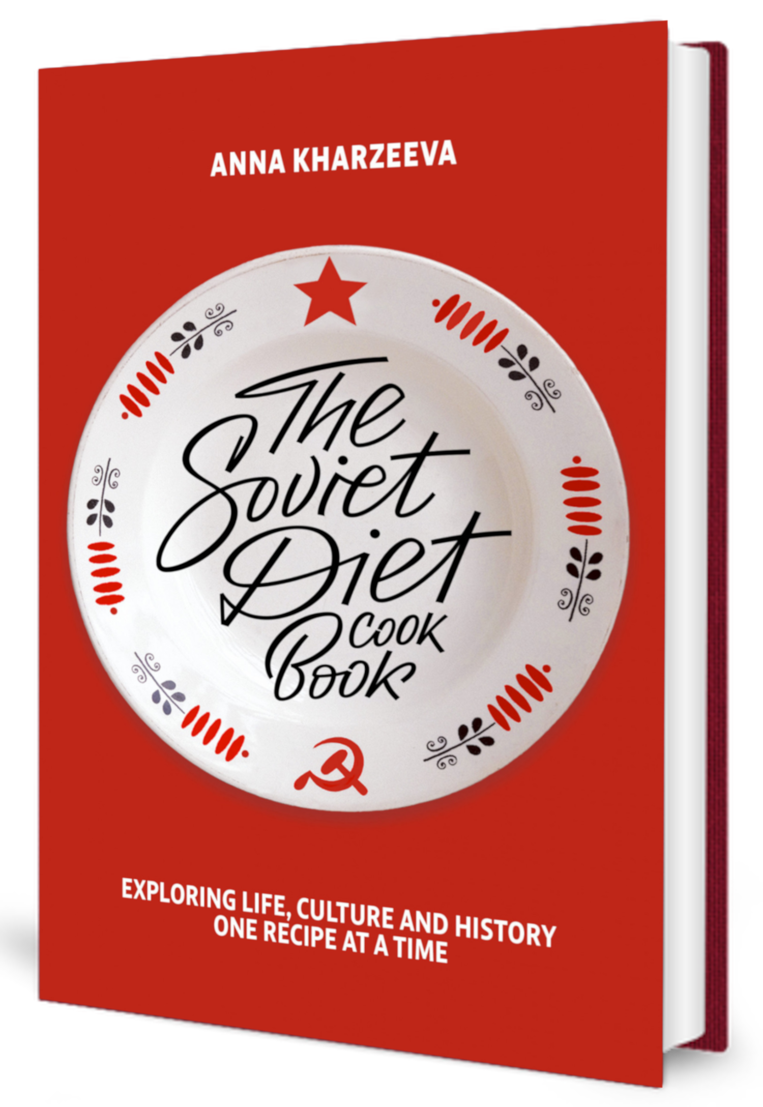 The Soviet Diet Cookbook