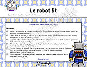 Le robot lit - Décodage syllabes simples CV et VC - 1re année et langage écrit - voyelles, r, ou, on