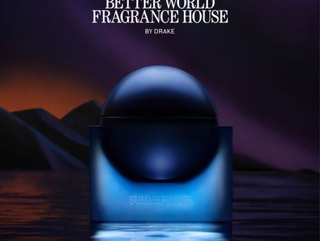 Better World Fragrance House by Drake launches their first fragrance, Summer Mink.