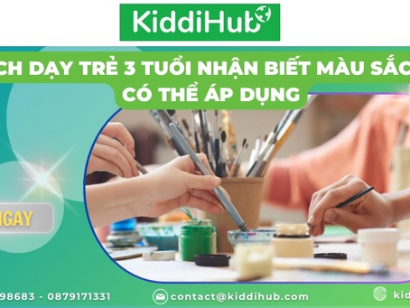 10 cách dạy trẻ 3 tuổi nhận biết màu sắc ba mẹ có thể áp dụng