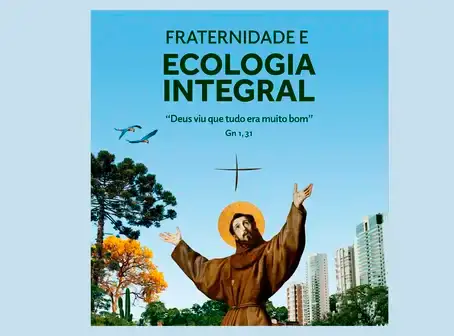 Campanha da Fraternidade pede mudança de atitude com meio ambiente