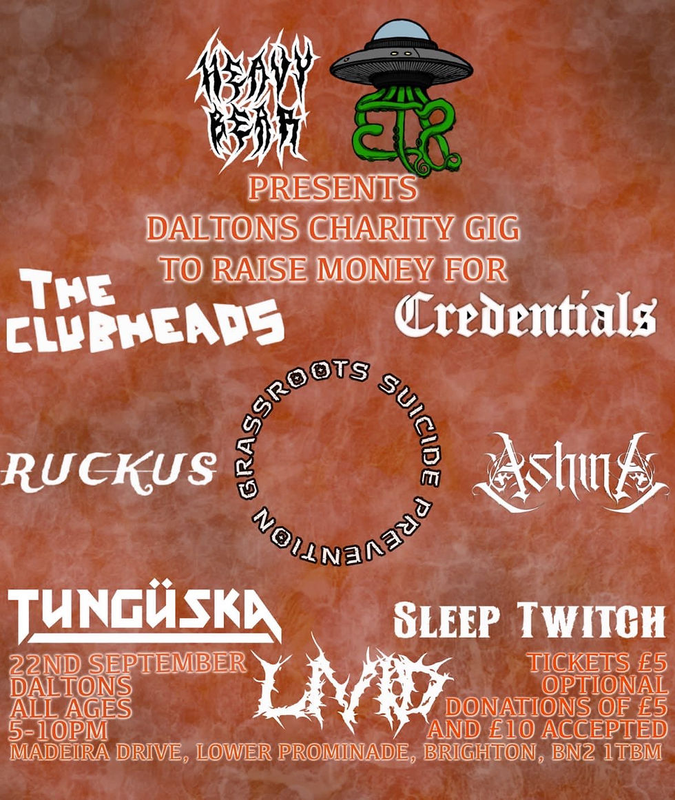 THE CLUBHEADS + CREDENTIALS + RUCKUS + ASHINA + TUNGUSKA + SLEEP TWITCH + LIVID