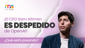 Noticias Tech: ¡El CEO Sam Altman es despedido de OpenAI! ¿Qué está pasando?