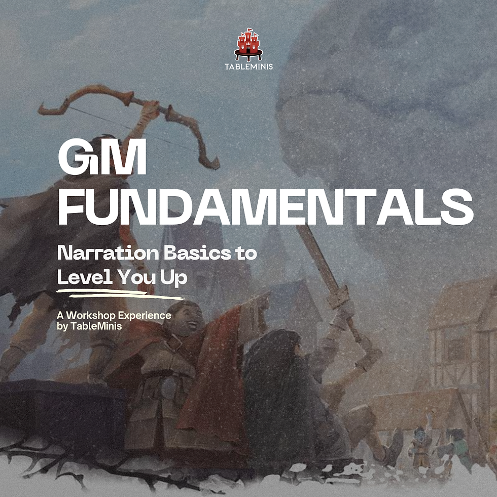 GM Fundamentals: Narration Basics to Level You Up (29th May)