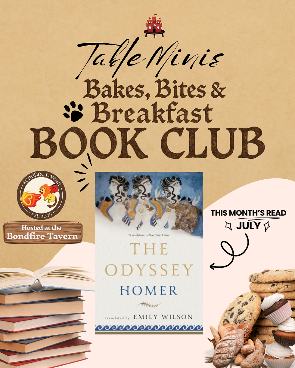 The TableMinis Bakes, Bites & Breakfast Book Club: The Odyssey (25 July)