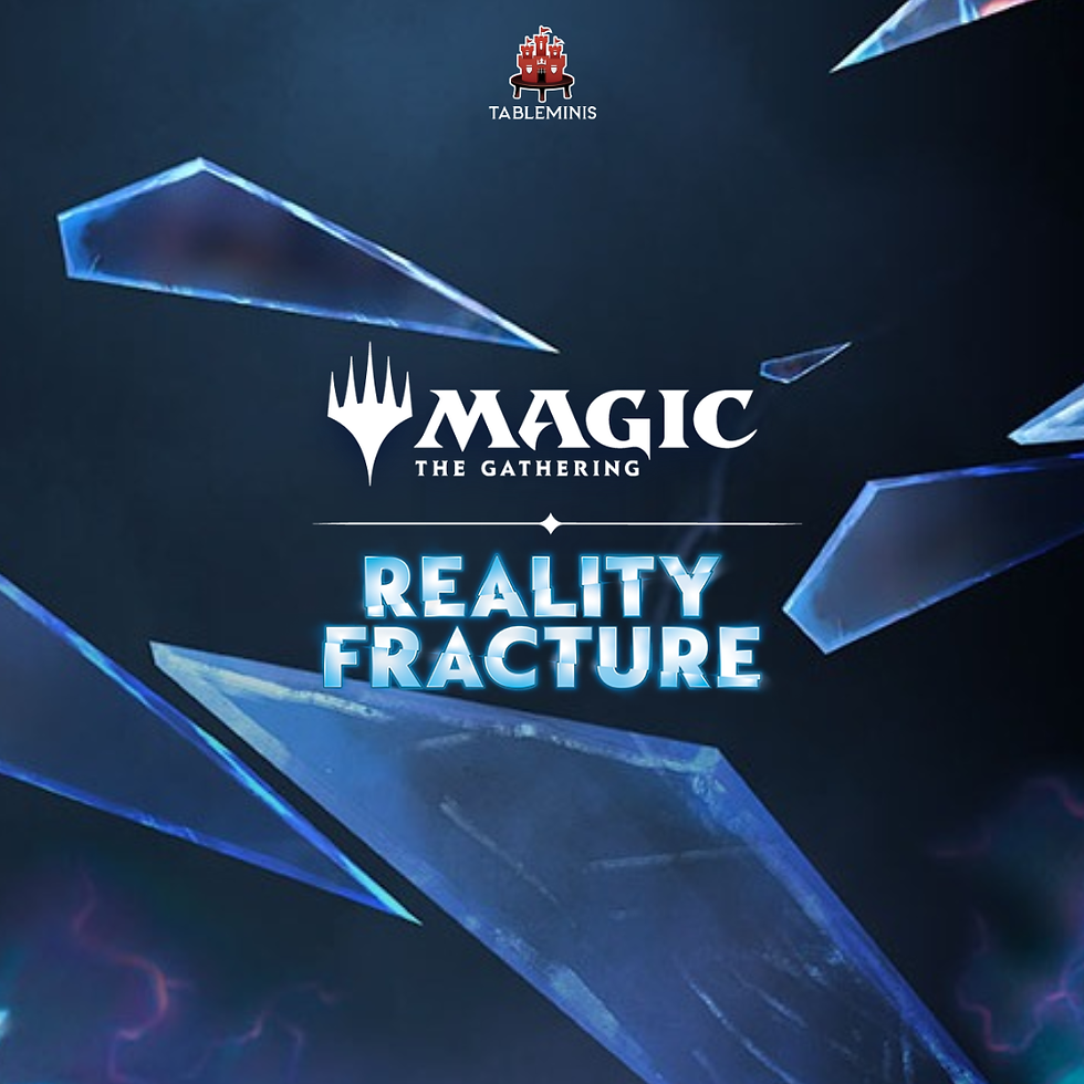 MTG: Reality Fracture Prerelease (25 Sep)