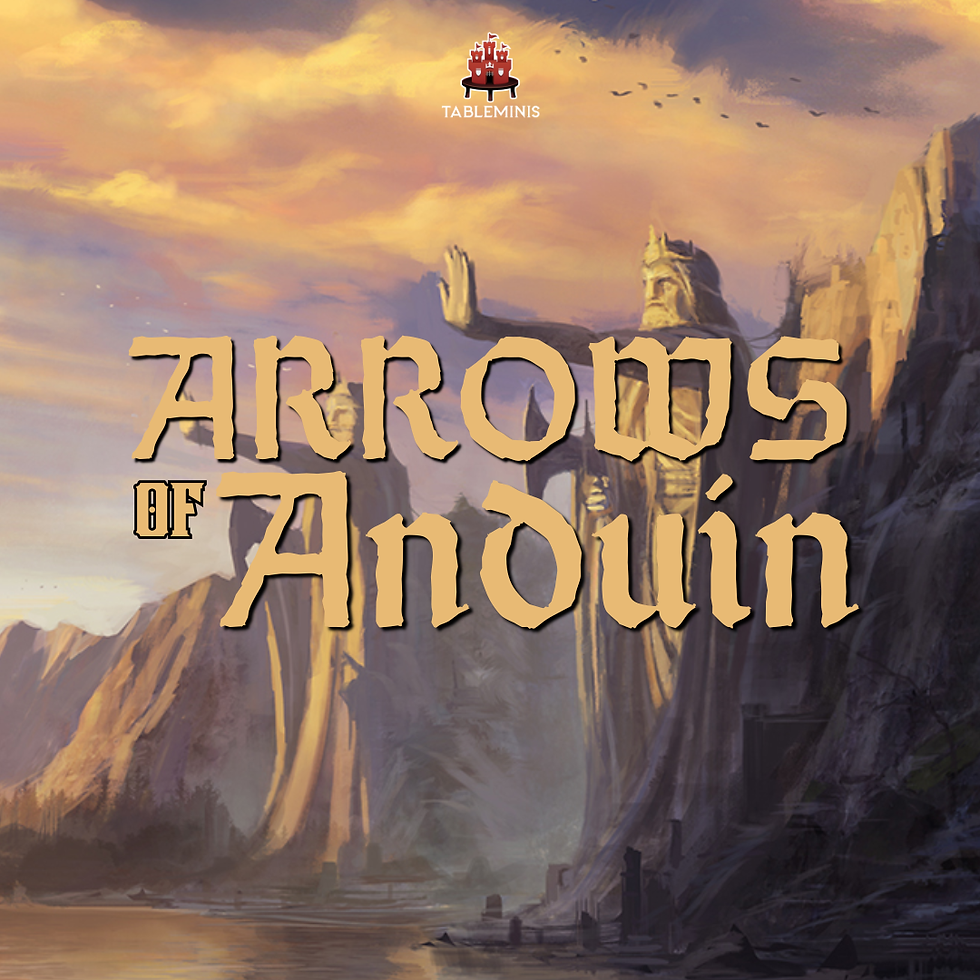Arrows of Anduin (9 Oct)