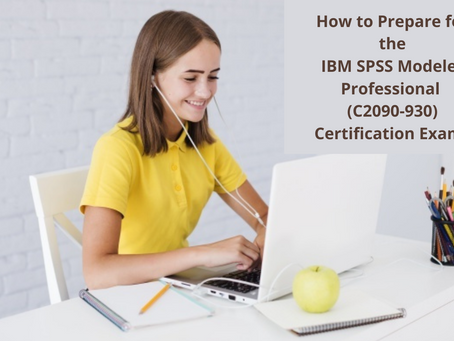 How to Prepare for IBM SPSS Modeler Professional Certification Exam?