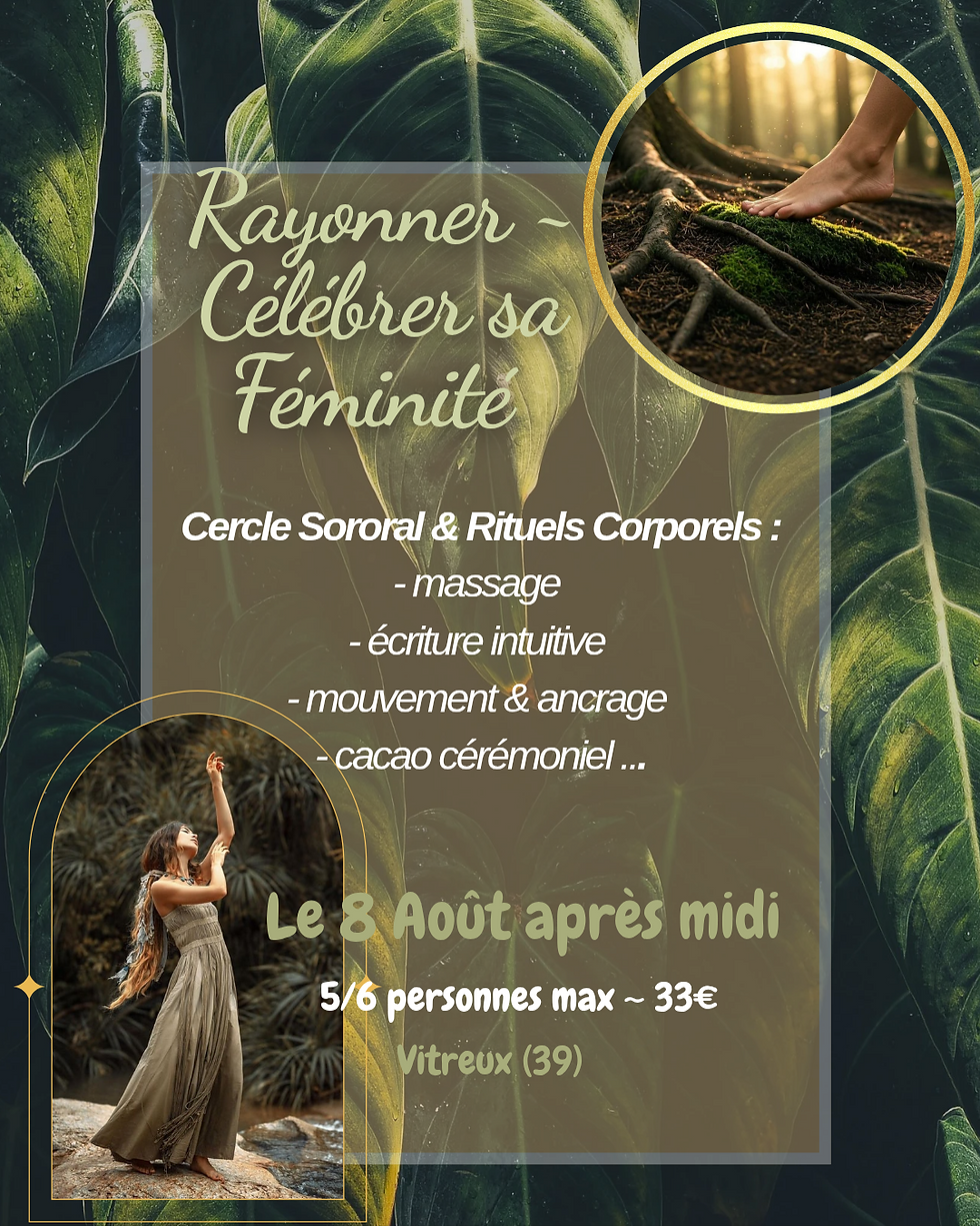 Rayonner ~ Célébrer sa Féminité