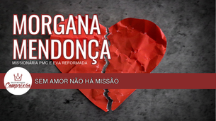 Sem amor não há missão