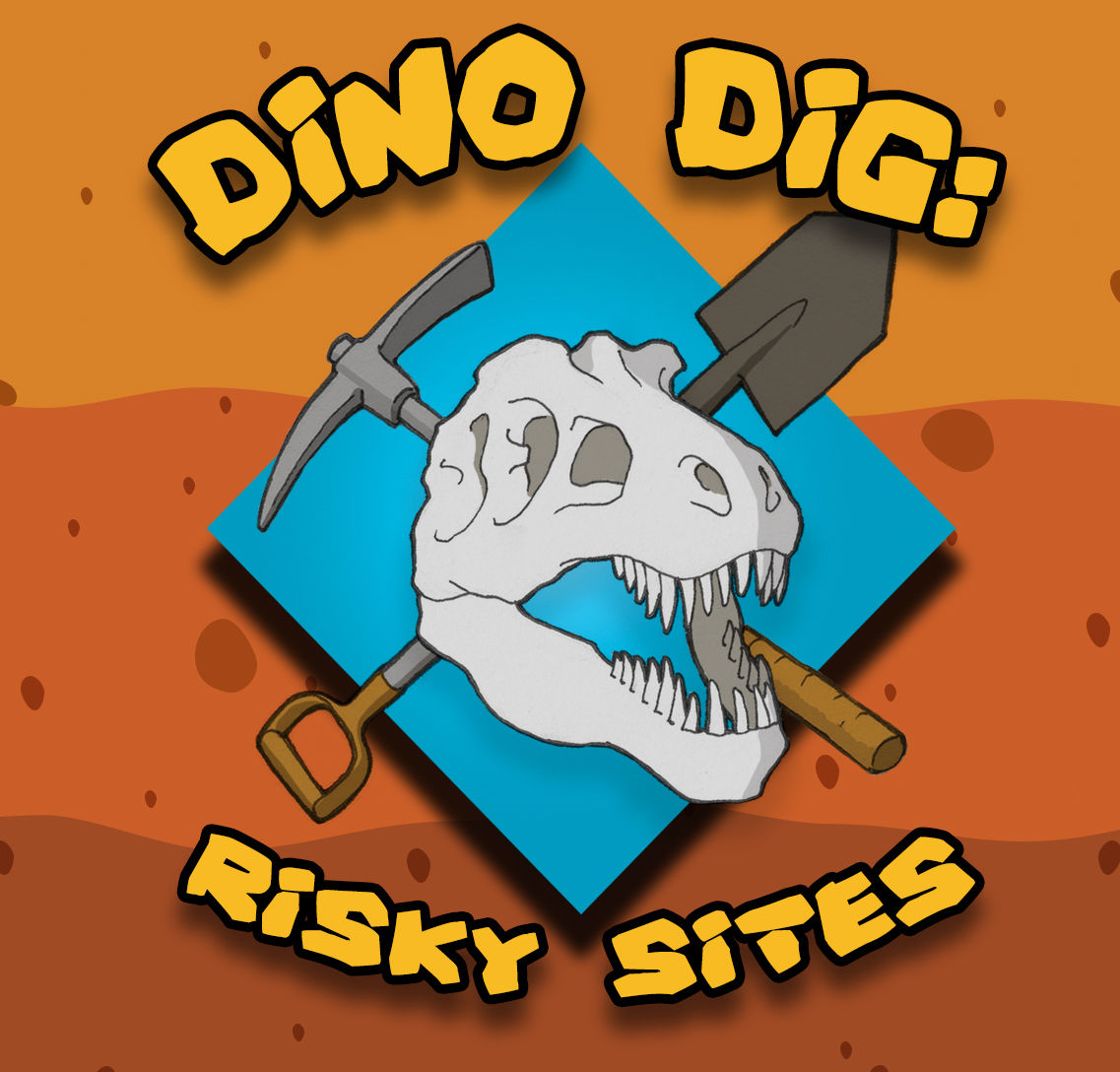 Dino Dig: Risky Sites (Print and Play)