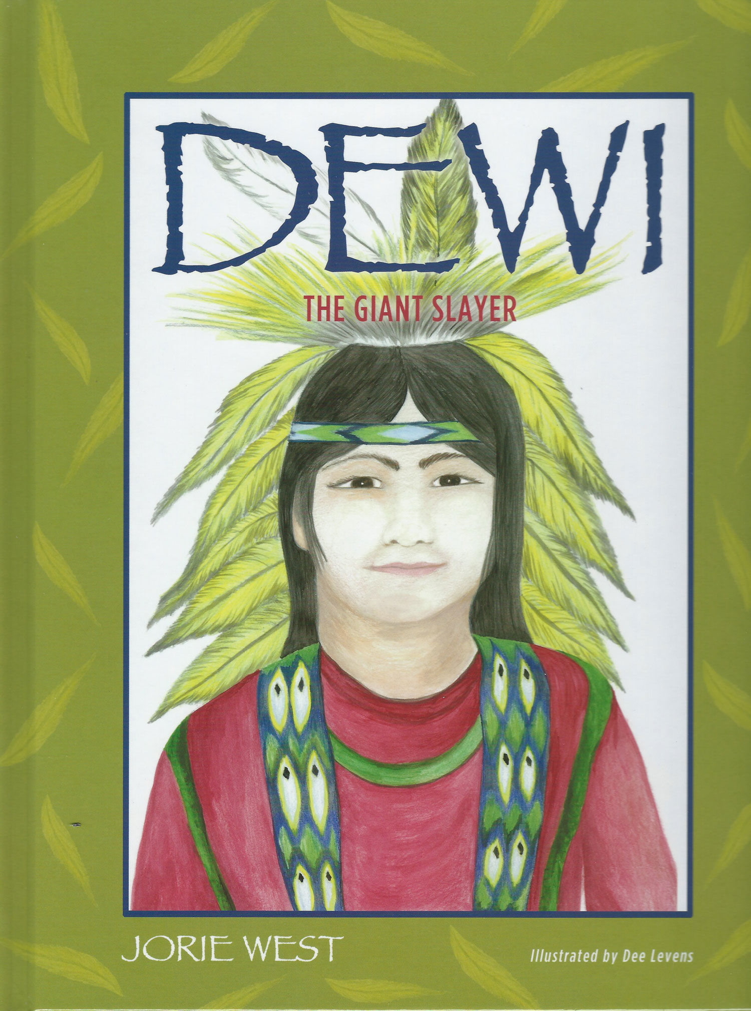 Dewi: The Giant Slayer