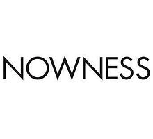 nowness.jpeg