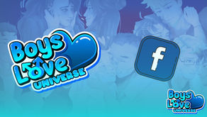 Boys Love Universe Is Now On Facebook!