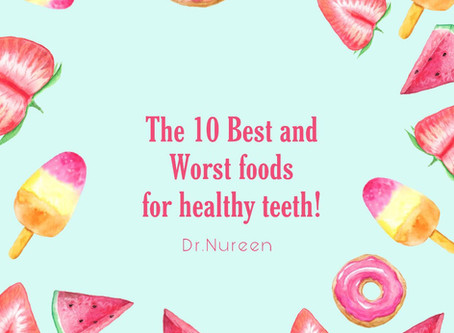 Best and Worst Foods For Healthy Teeth