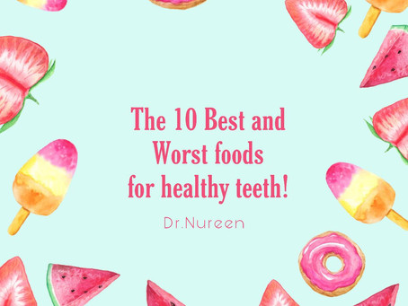 Best and Worst Foods For Healthy Teeth