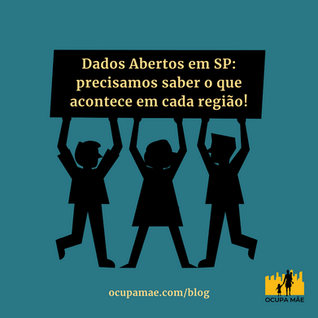 Dados Abertos em SP: precisamos saber o que acontece em cada região!